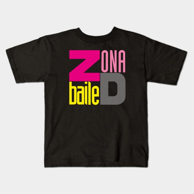 zona d baile Kids T-Shirt by DiscoKiss